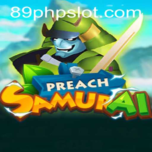 Exploring the World of PreachSamurai: The New Sensation in Gaming