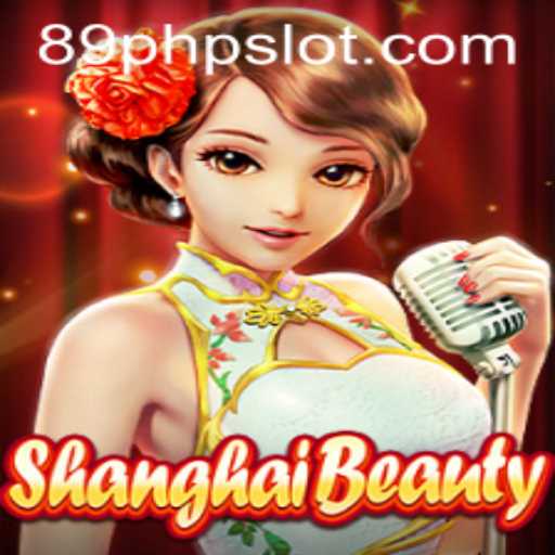 ShanghaiBeauty: A Dazzling Game Experience with 89PHP.COM